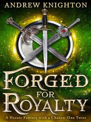 cover image of Forged for Royalty